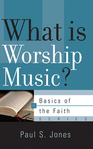 What Is Worship Music? book cover
